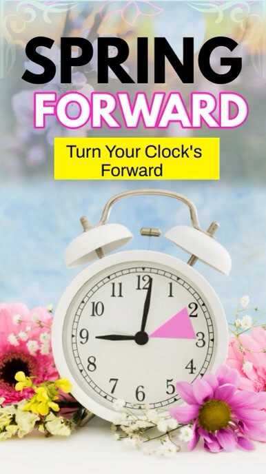 Spring forward Template | PosterMyWall
