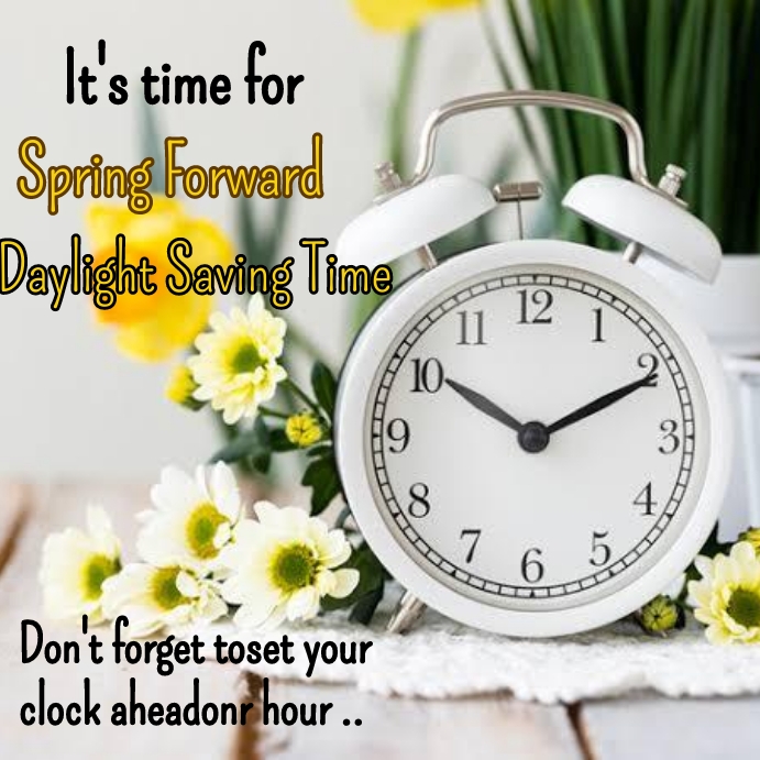 Spring forward Template | PosterMyWall