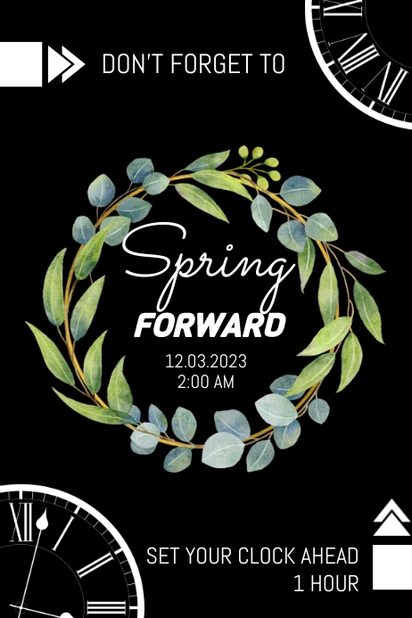 Spring Forward Poster Template | PosterMyWall