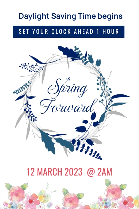 Spring Forward Poster Template | PosterMyWall