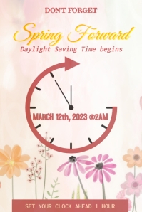 We Spring Forward Sign Spring Forward Template | PosterMyWall