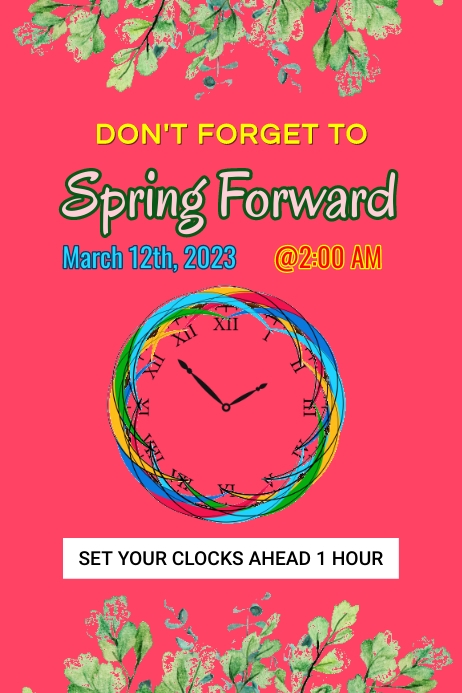 Spring Forward Poster Template | PosterMyWall