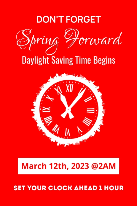 Spring Forward Poster Template | PosterMyWall