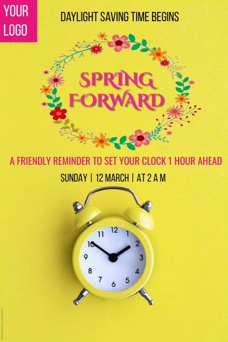 Spring Forward Signage spring forward poster template | PosterMyWall
