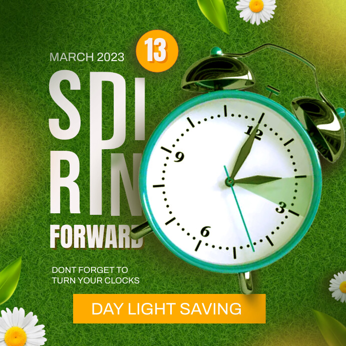 Spring Forward Social media post Template | PosterMyWall