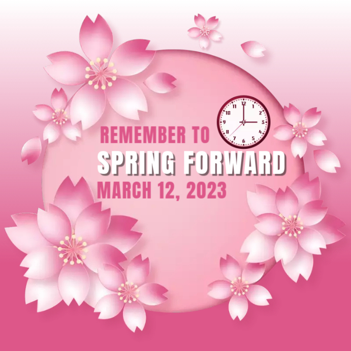 Spring Forward Template | PosterMyWall
