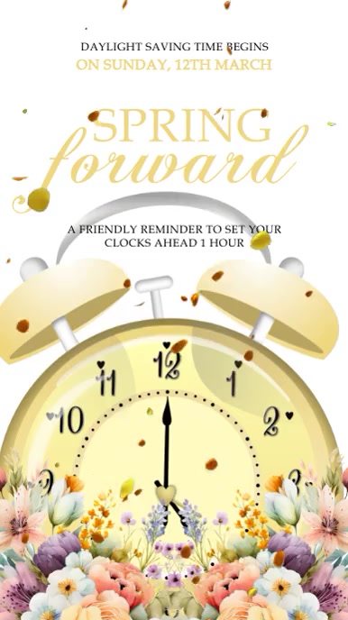 Copy of Spring Forward Template | PosterMyWall