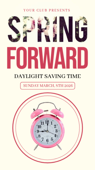 Copy of spring forward template flyer | PosterMyWall