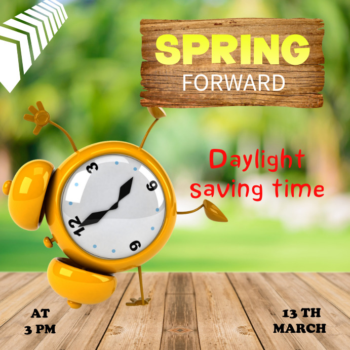 Spring Forward / TIME Template | PosterMyWall