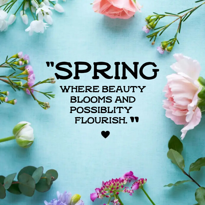 Spring motivational quotes Instagram post Template | PosterMyWall