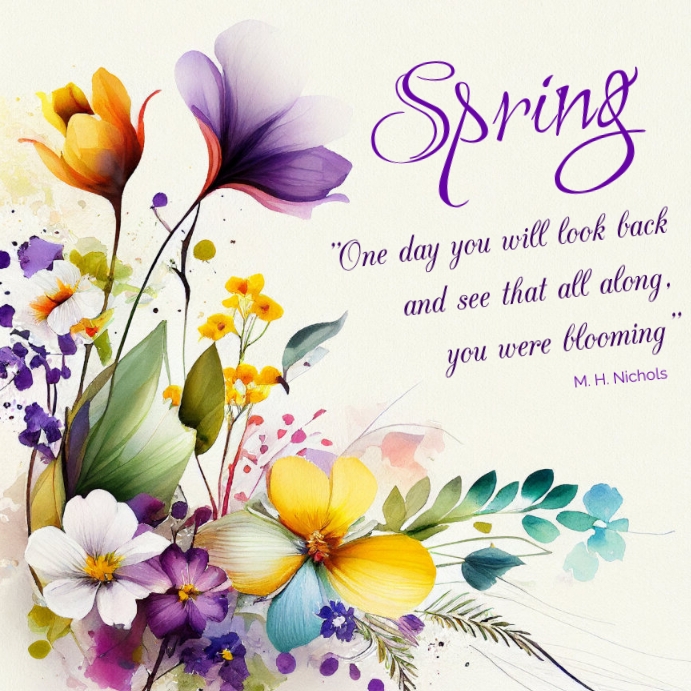 Spring quote Template | PosterMyWall
