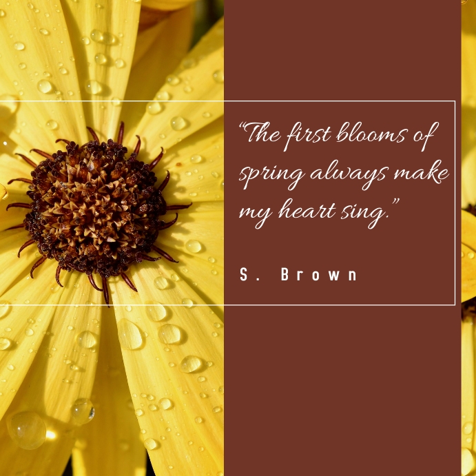 Spring Quotes Template | PosterMyWall
