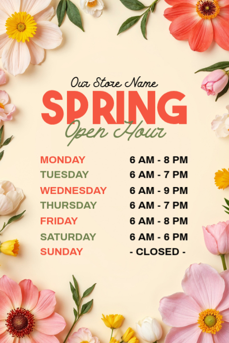 Spring Season Opening Hours Poster Template | PosterMyWall