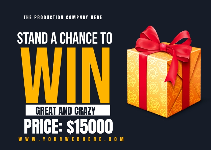 Copy of stand a chance to win | PosterMyWall