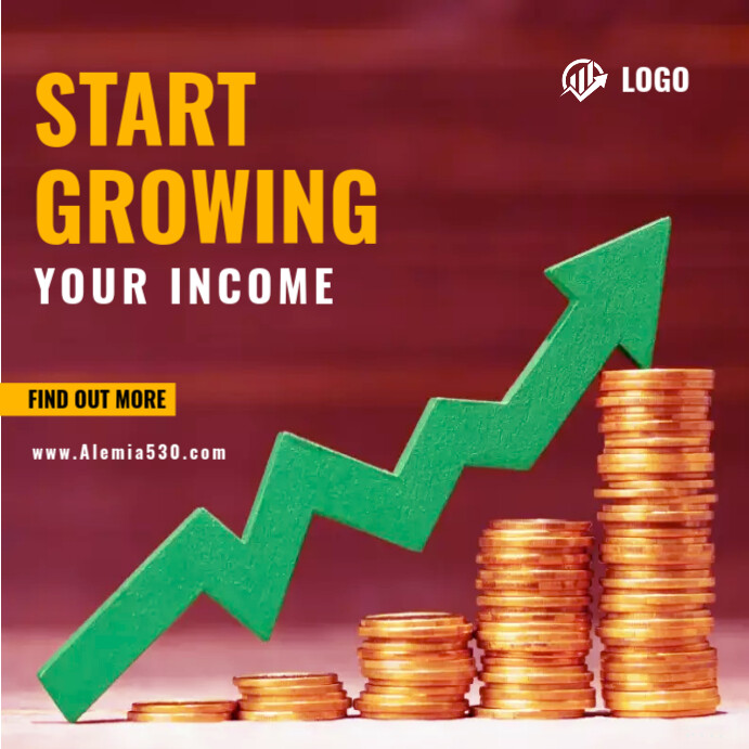 Start Growing Your Income Template | PosterMyWall