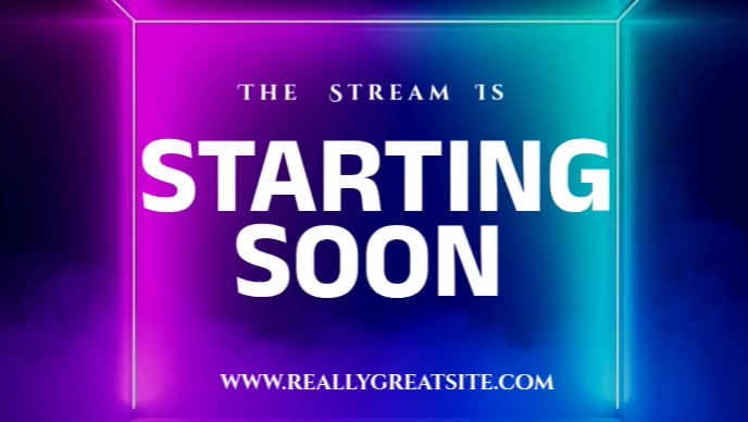 starting soon stream starting soon Template | PosterMyWall