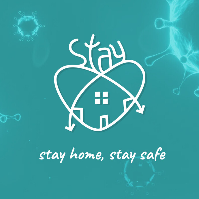 Stay Home, Stay Home Stay Safe, Covid-19 Logo template