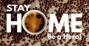Stay Home with Coffee and be a hero facebook template