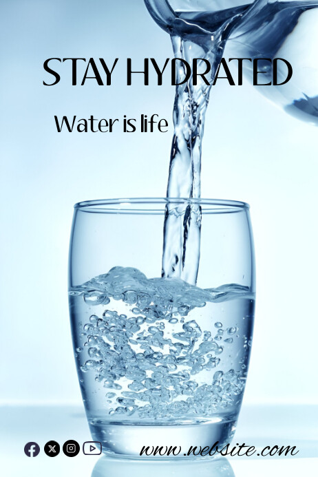Stay Hydrated Poster Template | PosterMyWall