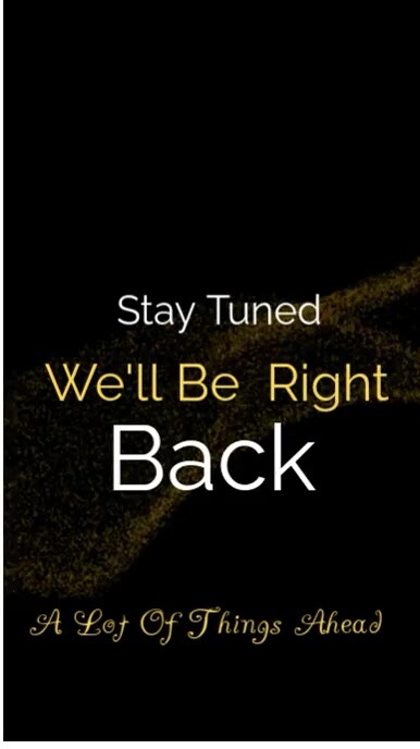 Stay tuned -we' ll be right back Instagram design template