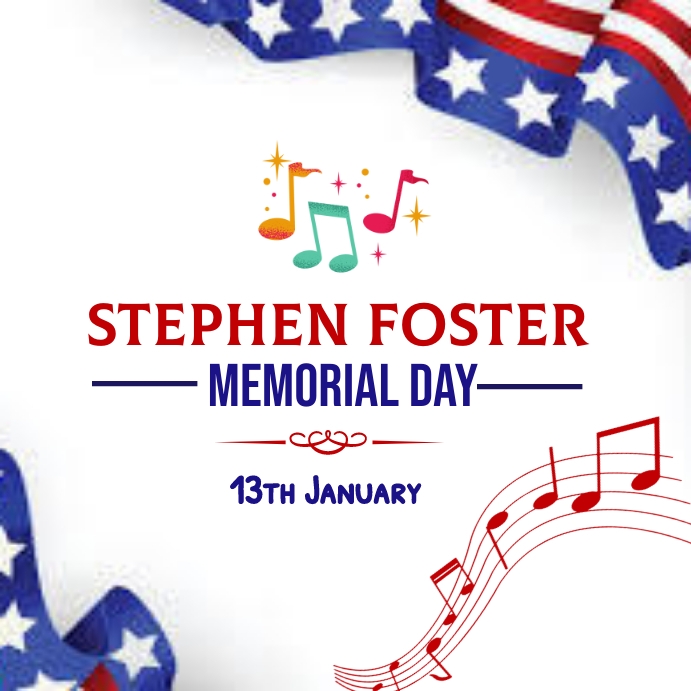 Stephen foster memorial day Instagram pos (1) Wpis na Instagrama template
