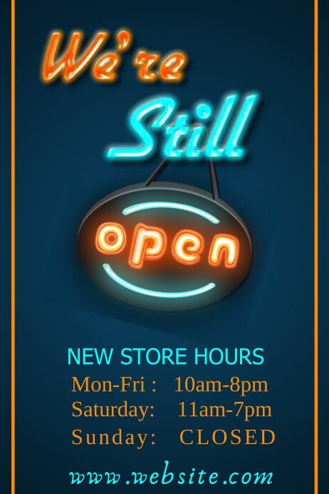 Still Open Poster Template | PosterMyWall