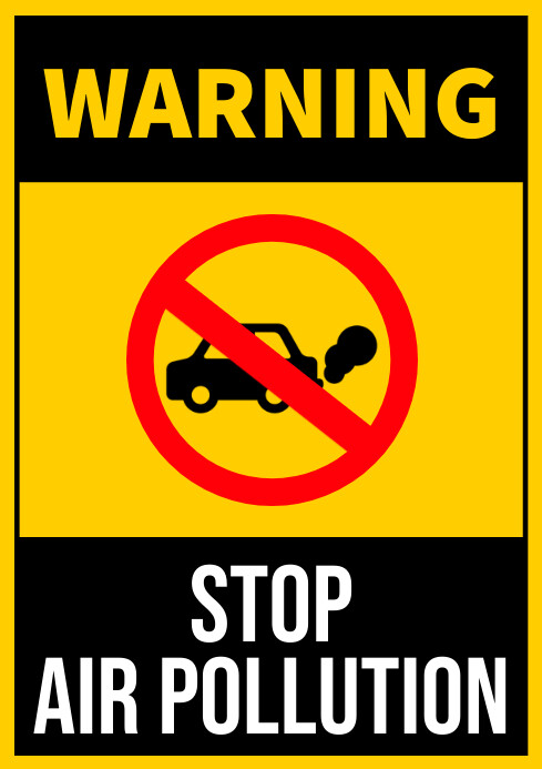 Stop Air Pollution Signs