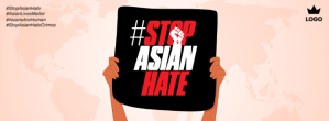 Wit Stop Asian Hate Campaign Facebook Cover Photo Template