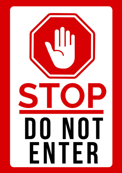 stop do not enter Template | PosterMyWall