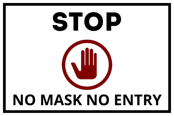 Stop No Mask No Entry Poster Template. Cartaz