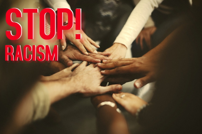 STOP RACISM POSTER TEMPLATE | PosterMyWall
