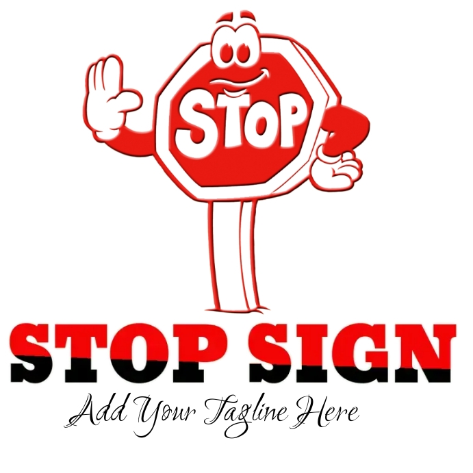 Stop sign, stopping, food, text, logo png Template | PosterMyWall