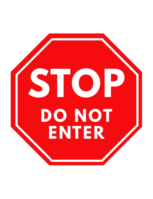 Do Not Enter Sign Printable