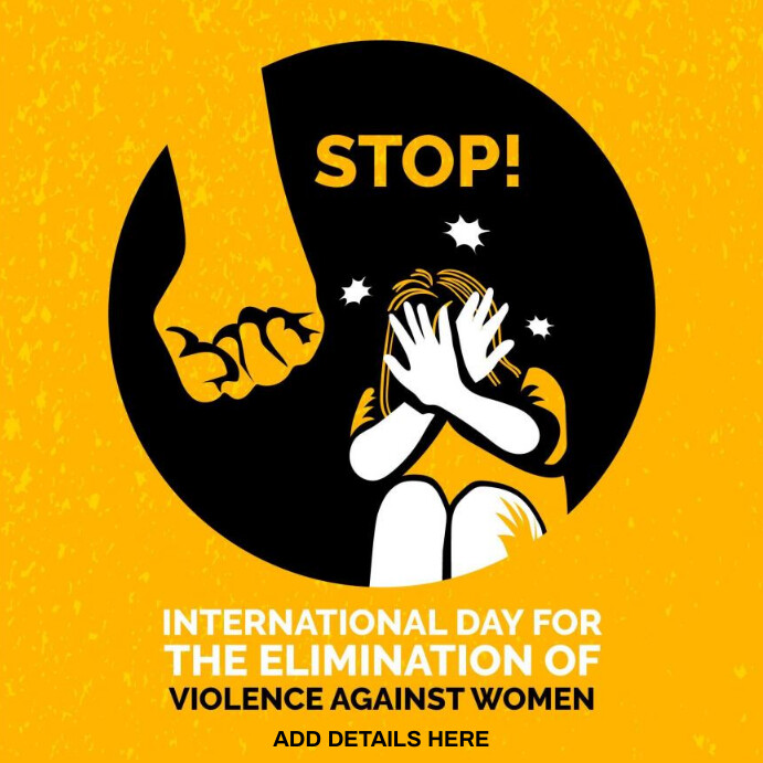 Stop Violence Against Women Template | PosterMyWall