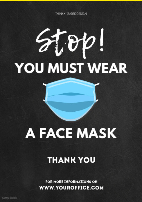 stop you must wear a face mask poster sign template postermywall