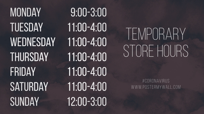 Store Hours of Work Digital Display Template | PosterMyWall
