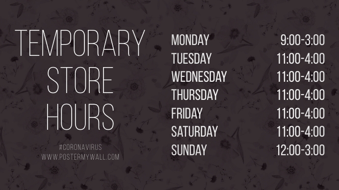 Store Hours of Work Digital Display Template | PosterMyWall