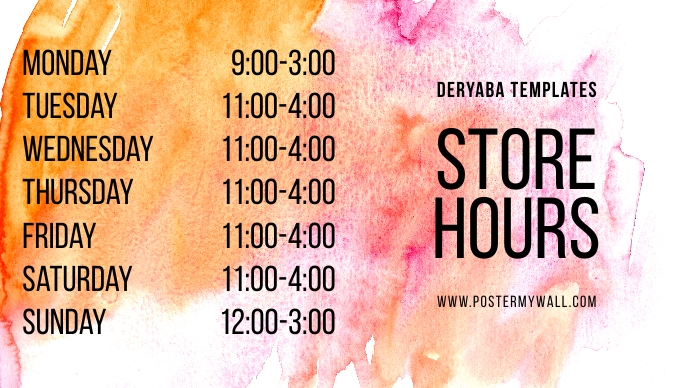 Store Hours of Work Digital Display Template | PosterMyWall