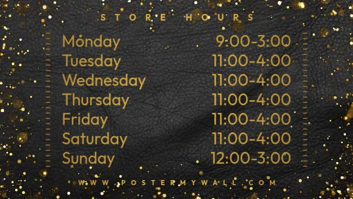 Store Hours Digital Display Template | PosterMyWall