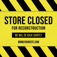 Store under construction retail video Square (1:1) template
