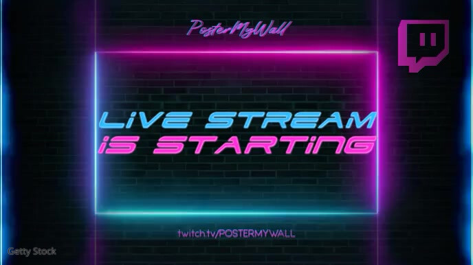 Stream Starting Soon Neon Overlay Template | PosterMyWall
