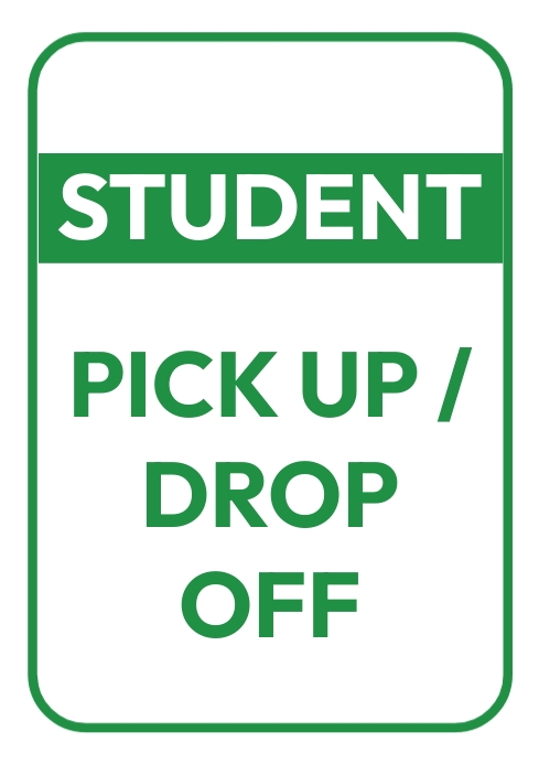 Student pick up drop off sign Template | PosterMyWall