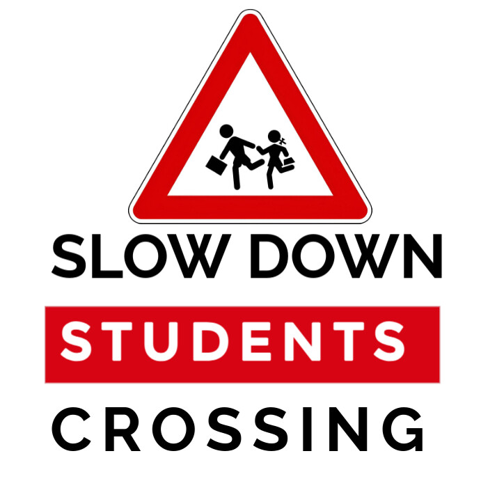 Copy of Students crossing | PosterMyWall