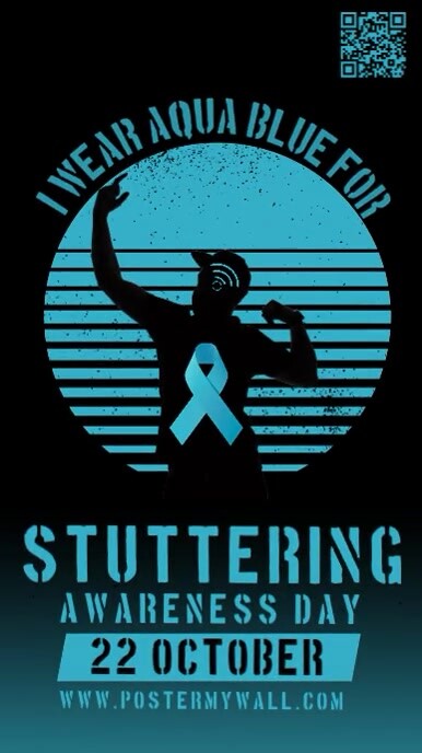Copy of Stuttering Awareness Day | PosterMyWall