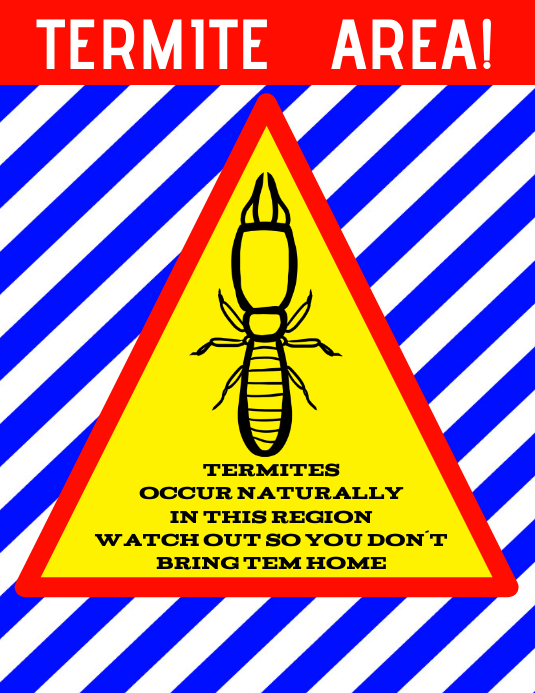 subterranean termite warning sign Template | PosterMyWall