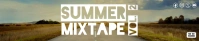 Summer Mixtape Vol 2 Soundcloud banner Isikhangiso seSoundcloud template