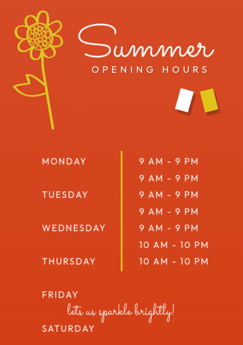 Summer Opening Hours Template | PosterMyWall