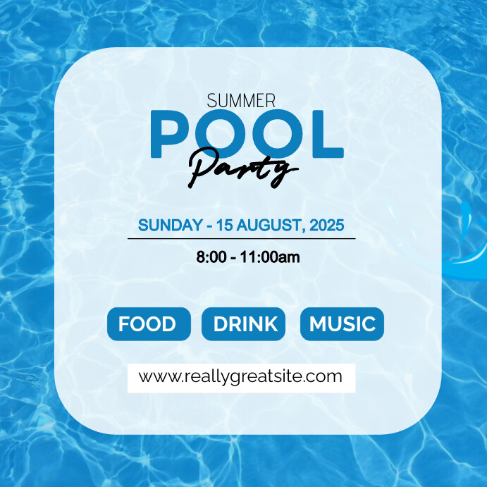 Copy of SUMMER POOL PARTY INSTAGRAM POST | PosterMyWall