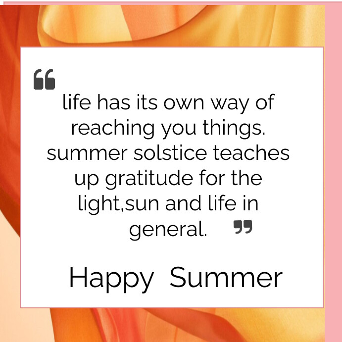 Quote For Spring Solstice summer solstice quote Template | PosterMyWall