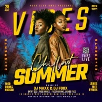 SUMMER VIBES CHILL OUT VIDEO FLYER Square (1:1) template